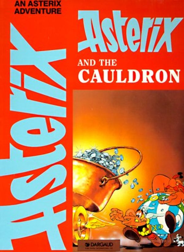 Cover Art for 9780917201660, Asterix and the Cauldron by Rene Goscinny