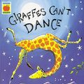 Cover Art for 9781846167867, Giraffes Can't Dance by Giles Andreae