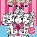 Cover Art for B076H8T841, Dork Diaries: Birthday Drama! by Rachel Renee Russell