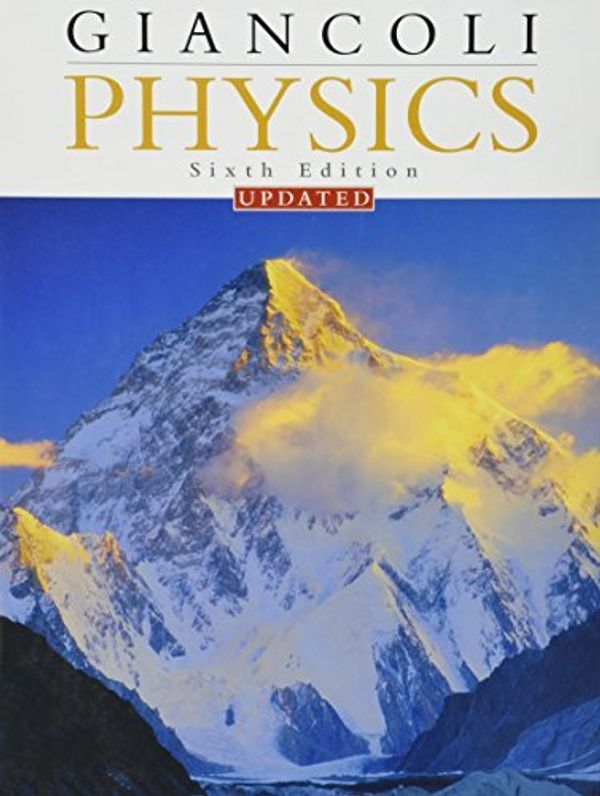 Cover Art for 8601422005738, By Douglas C. Giancoli - Physics: Principles with Applications (6th Edition) (Updated) (6th Edition) (1905-07-16) [Hardcover] by Douglas C. Giancoli