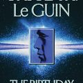Cover Art for 9780575100282, The Birthday Of The World and Other Stories by Ursula K. Le Guin