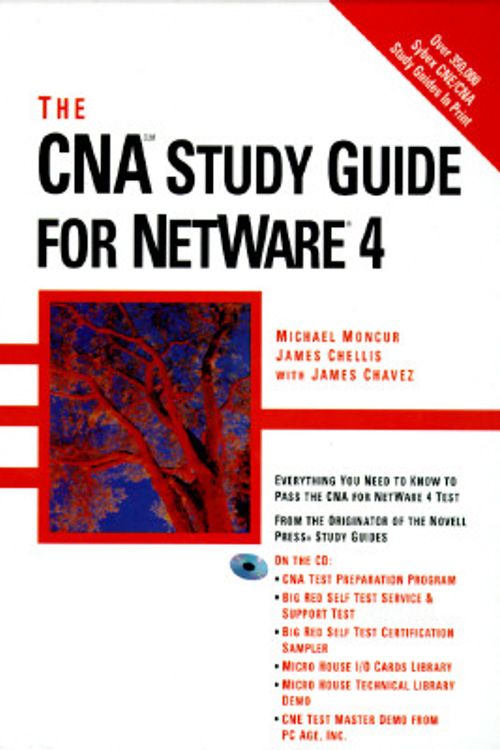Cover Art for 9780782118827, CNA Study Guide for NetWare 4 by James Chellis