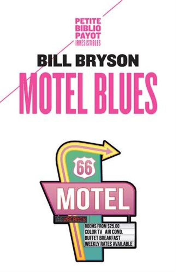 Cover Art for 9782228897358, Motel Blues by Bill Bryson