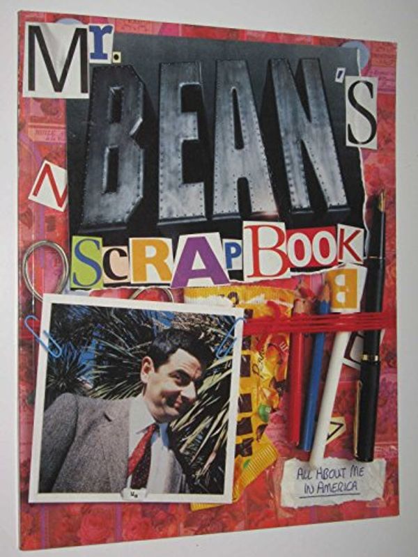 Cover Art for 9780732261771, Mr Beans Scrapbook by Curtis Driscoll