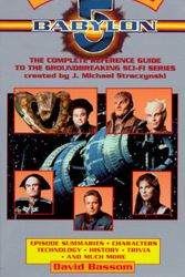 Cover Art for 9780440223856, The A-z Guide of Babylon 5 by Bassom