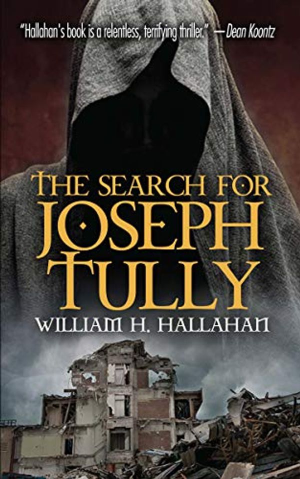 Cover Art for 9780486828138, The Search for Joseph Tully by William H. Hallahan