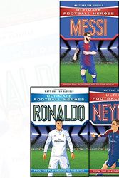 Cover Art for B00OP7JUL4, Ultimate Football Heroes Football Collection series 1 : 3 books set ( Collect Them All -Messi,Neymar,Ronaldo) by Tom & Matt Oldfield