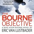 Cover Art for 9781455501601, Robert Ludlum's (TM) The Bourne Objective by Eric Van Lustbader()