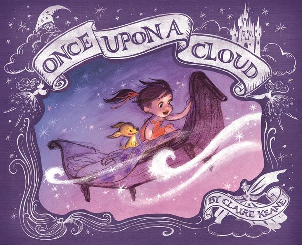 Cover Art for 9780698401792, Once Upon a Cloud by Claire Keane