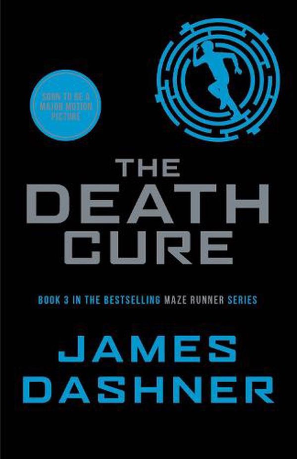 Cover Art for 9781909489424, The Death Cure by James Dashner