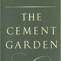 Cover Art for 9780224043977, The Cement Garden by Ian McEwan
