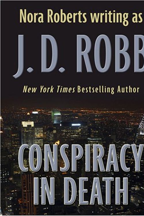 Cover Art for 9780786296101, Conspiracy in Death (Thorndike Famous Authors) by J. D. Robb