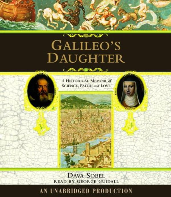 Cover Art for 9780739322918, Galileo's Daughter by Dava Sobel