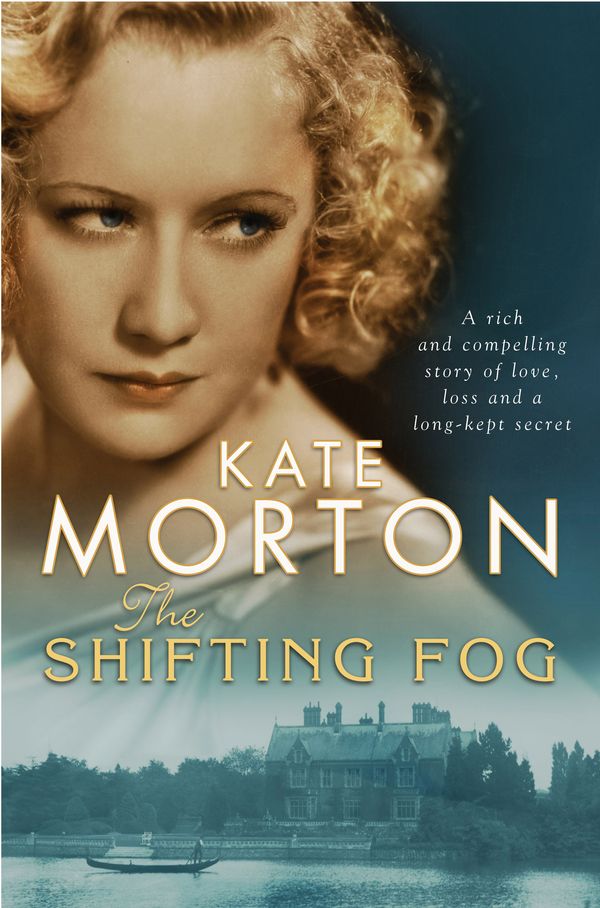 Cover Art for 9781741148008, The Shifting Fog by Kate Morton