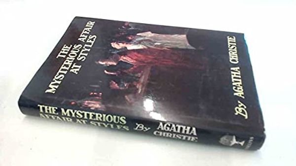 Cover Art for 9780002237741, The Mysterious Affair at Styles by Agatha Christie