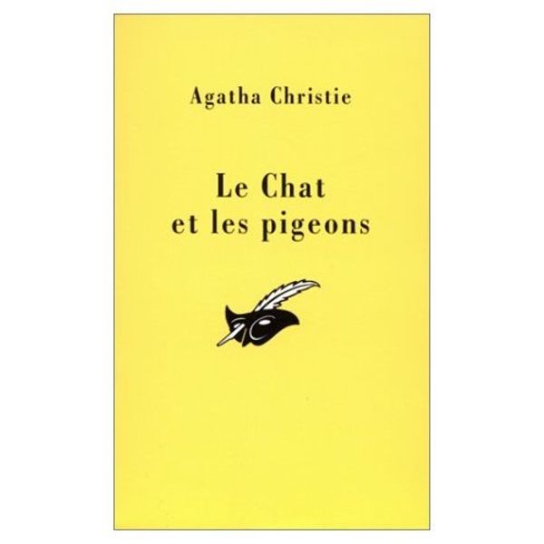 Cover Art for 9782702429020, Le chat et les pigeons by Agatha Christie