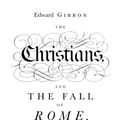 Cover Art for 9780141018898, The Christians and the Fall of Rome by Edward Gibbon