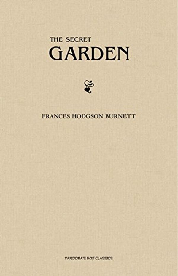 Cover Art for B079C2MFWH, The Secret Garden by Frances Hodgson Burnett