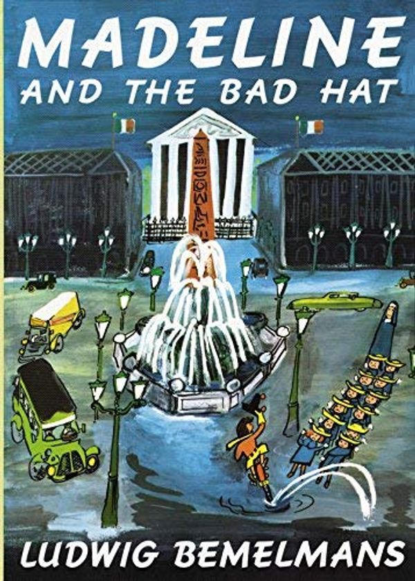 Cover Art for B0079FAAE0, Madeline and the Bad Hat (Trade)MADELINE AND THE BAD HAT (TRADE) by Bemelmans, Ludwig (Author) on Mar-08-1957 Hardcover by Ludwig Bemelmans