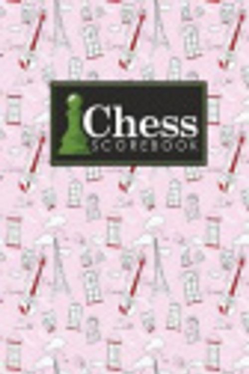 Cover Art for 9781720587170, Chess Scorebook: Chess Notation Book, Chess Records Book, Chess Score Sheets, Chess Match Log Book, Record Your Games, Log Wins Moves, Tactics & Strategy, Cute Paris & Music Cover by Publishing, Rogue Plus