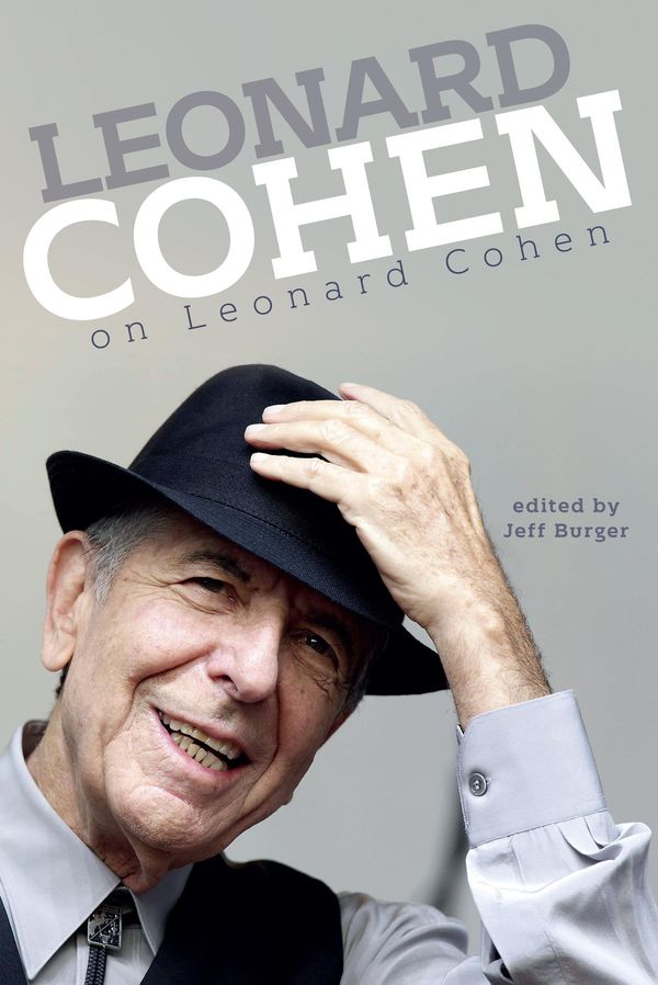 Cover Art for 9781783233335, Leonard Cohen on Leonard Cohen by Leonard Cohen