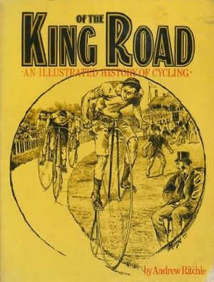 Cover Art for 9780913668412, King of the Road by Andrew Ritchie