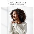 Cover Art for 9788740666601, Cocoknits Sweater Workshop by Julie Weisenberger