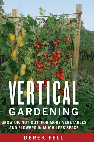 Cover Art for 9781605290836, Vertical Gardening by Derek Fell