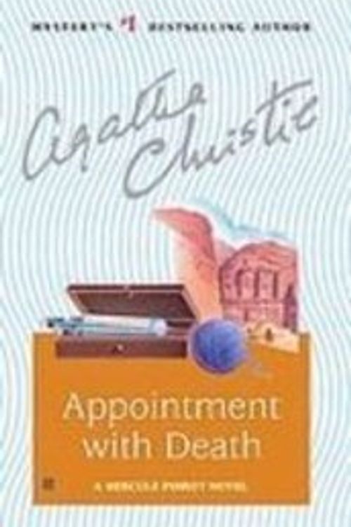 Cover Art for 9781439559123, Appointment With Death: A Hercule Poirot Novel by Agatha Christie