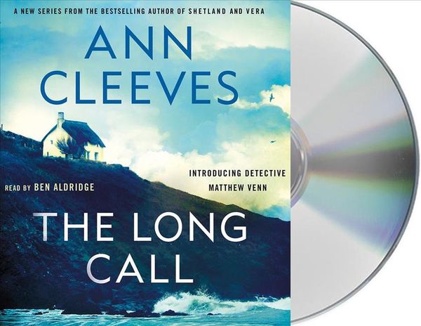 Cover Art for 9781250242440, The Long Call by Ann Cleeves
