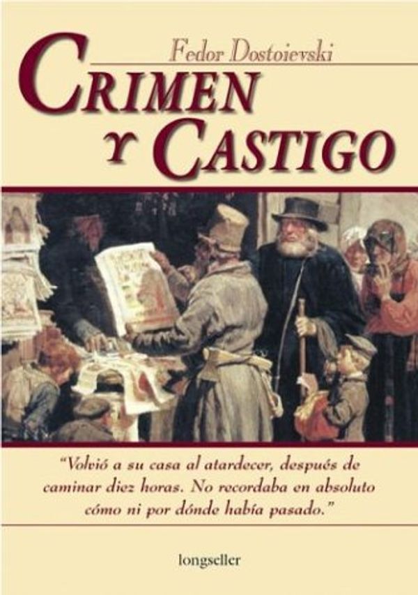 Cover Art for 9789507399237, Crimen y Castigo by Fyodor M. Dostoevsky