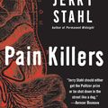 Cover Art for 9780061940170, Pain Killers by Jerry Stahl