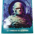 Cover Art for 9782762574784, Tombeau de la Momie by R.L. STINE