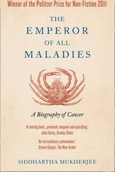 Cover Art for 9780007367481, The Emperor Of All Maladies: A Biography Of Cancer. by Siddhartha Mukherjee