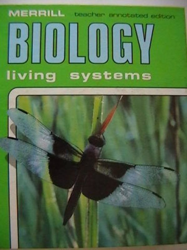 Cover Art for 9780675064842, Biology Living Systems by R. Oram