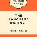 Cover Art for 9780141037653, The Language Instinct: Popular Penguins by Steven Pinker