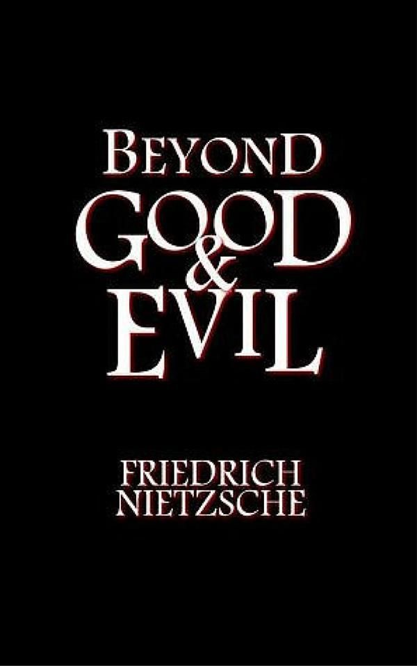 Cover Art for 9786050421446, Beyond Good and Evil by Friedrich Wilhelm Nietzsche