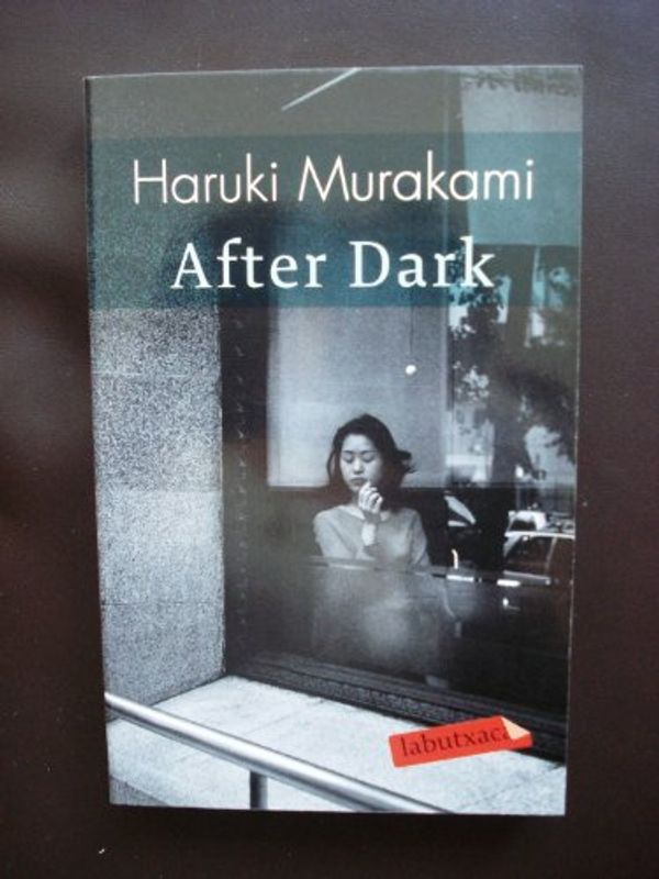 Cover Art for 9788499300313, After Dark by Haruki Murakami