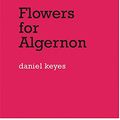 Cover Art for 9780575079205, Flowers For Algernon by Daniel Keyes