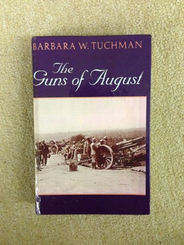 Cover Art for 9780613187176, Guns of August by Barbara Wertheim Tuchman