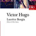 Cover Art for 9782070344406, LUCRÈCE BORGIA by VICTOR HUGO