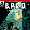Cover Art for B01662GE3C, B.P.R.D.: Vampire #5 by Fabio Moon, Gabriel Ba, Mike Mignola