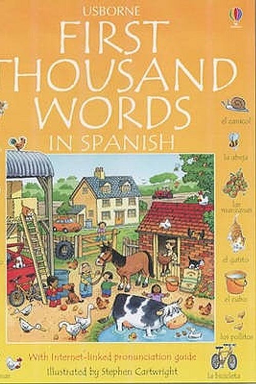 Cover Art for 9780746023082, First Thousand Words in Spanish by Heather Amery