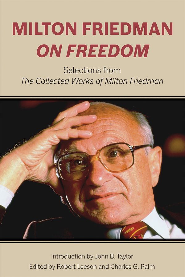 Cover Art for 9780817920364, Milton Friedman on Freedom by Milton Friedman
