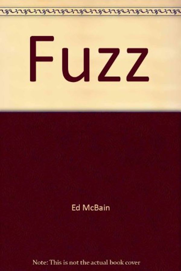 Cover Art for 9780451051516, Fuzz by Ed McBain