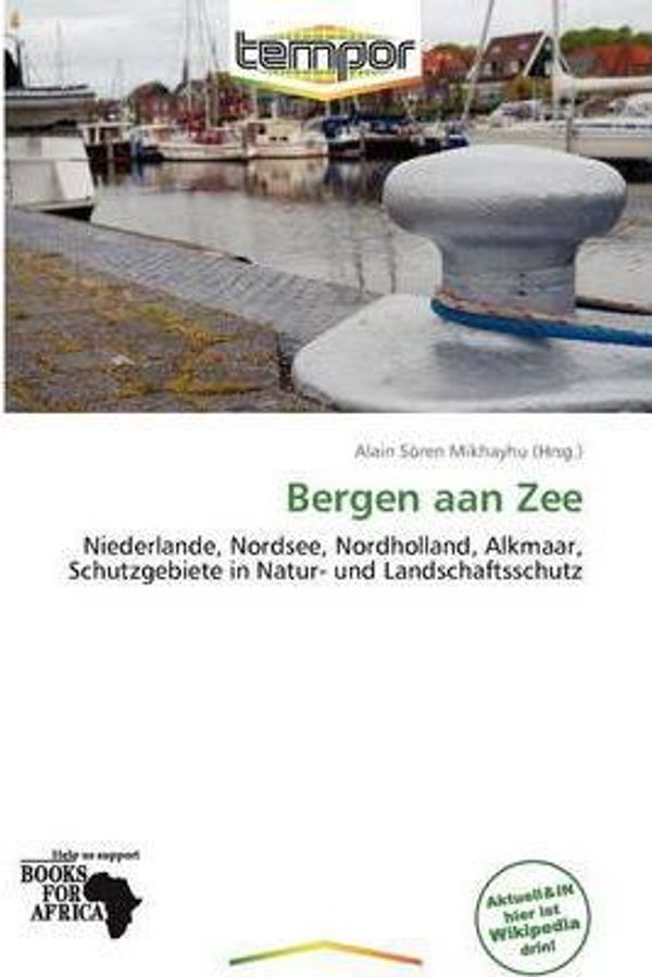 Cover Art for 9786138592877, Bergen Aan Zee by Alain S Mikhayhu
