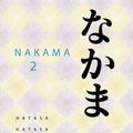 Cover Art for 9780547171647, Nakama 2: Intermediate Japanese: Communication, Culture, Context by Yukiko Abe Hatasa