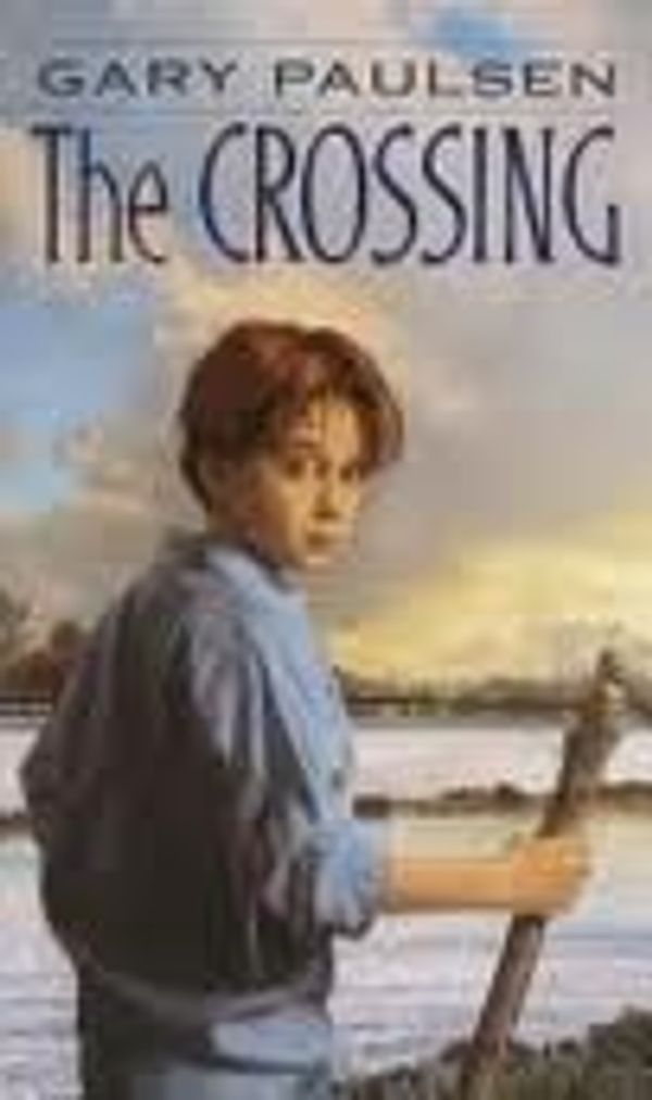 Cover Art for 9780606031752, The Crossing by Paulsen, Gary