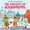 Cover Art for 9780241387757, The Exploits of Moominpappa by Tove Jansson