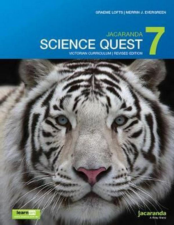 Cover Art for 9780730348573, Jacaranda Science Quest 7 for Victoria Australian Curriculum 1E (Revised) LearnON & Print by Graeme Lofts, Merrin J. Evergreen